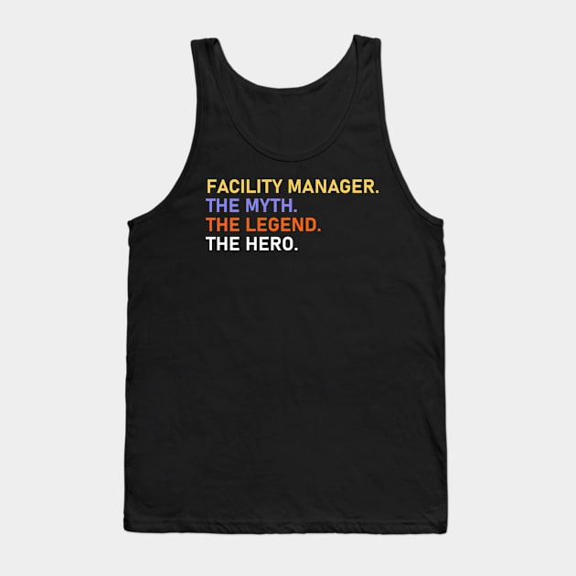 Facility Manager Tank Top by Imutobi